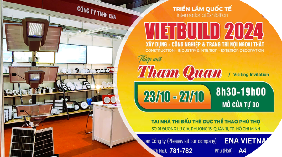 ENA Vietnam Tại Triển Lãm Quốc Tế Vietbuild 10/2024