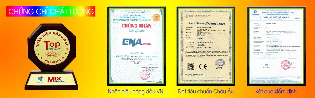 ENA Vietnam đã được nhiều tổ chức uy tín công nhận đạt tiêu chuẩn, chất lượng cao